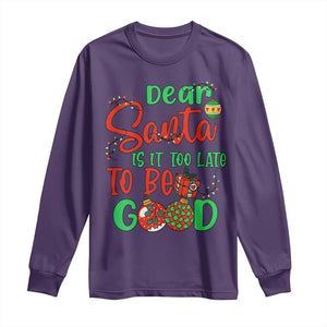 Funny Christmas Long Sleeve Shirt Deer Santa Is It Too Late To Be Good TS09 Purple Print Your Wear