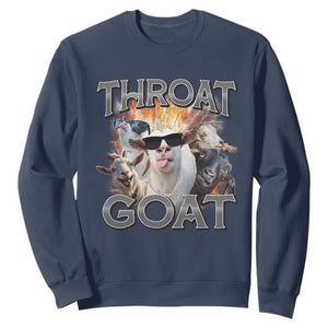 Throat Goat Funny Offensive Adult Humor Bootleg Sweatshirt TS09 Navy Print Your Wear