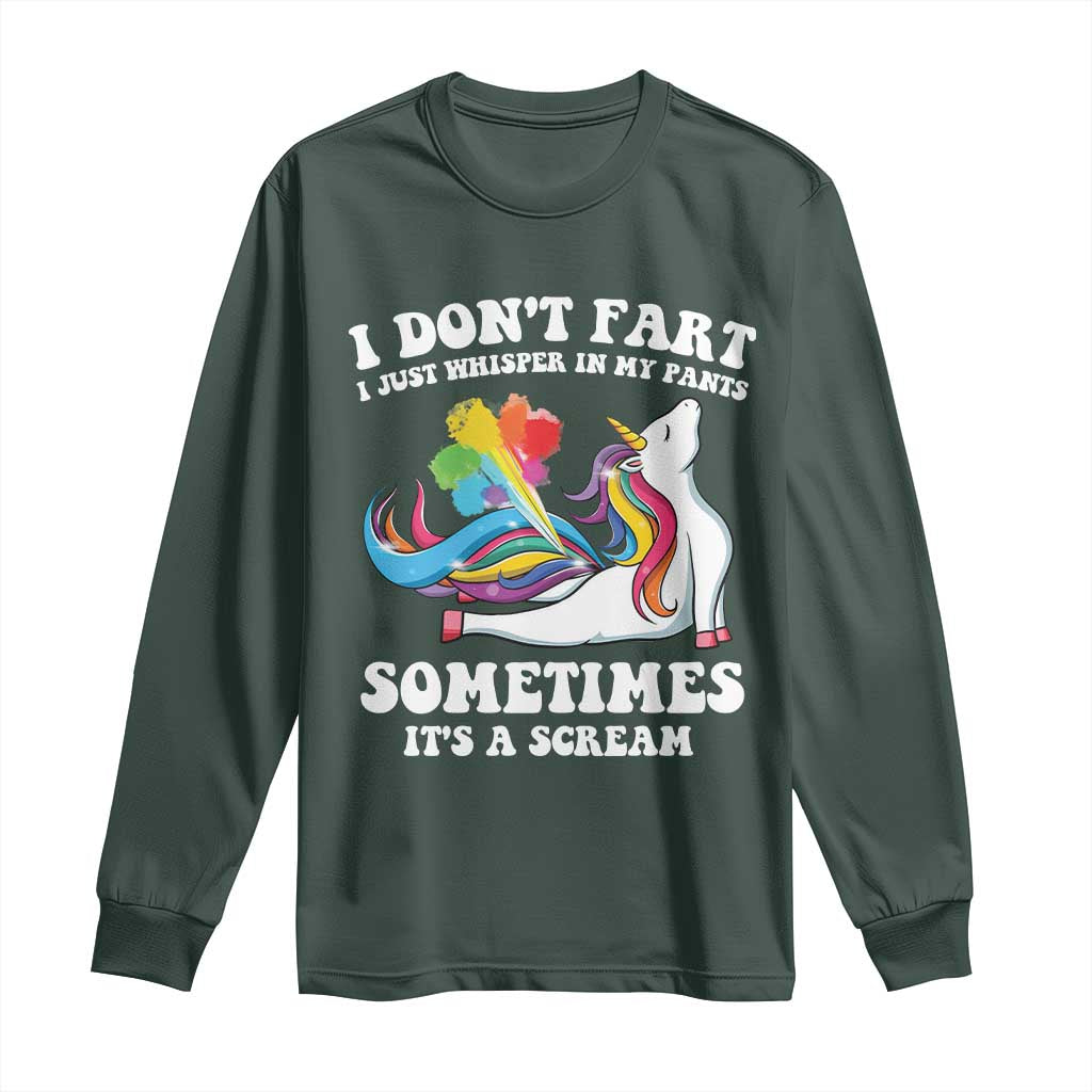Funny I Don't Fart I Whisper In My Pants Long Sleeve Shirt TS09 Dark Forest Green Print Your Wear