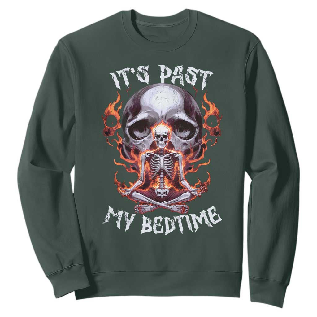 Funny Skeleton Meme Sweatshirt It's Past My Bedtime TS09 Dark Forest Green Print Your Wear