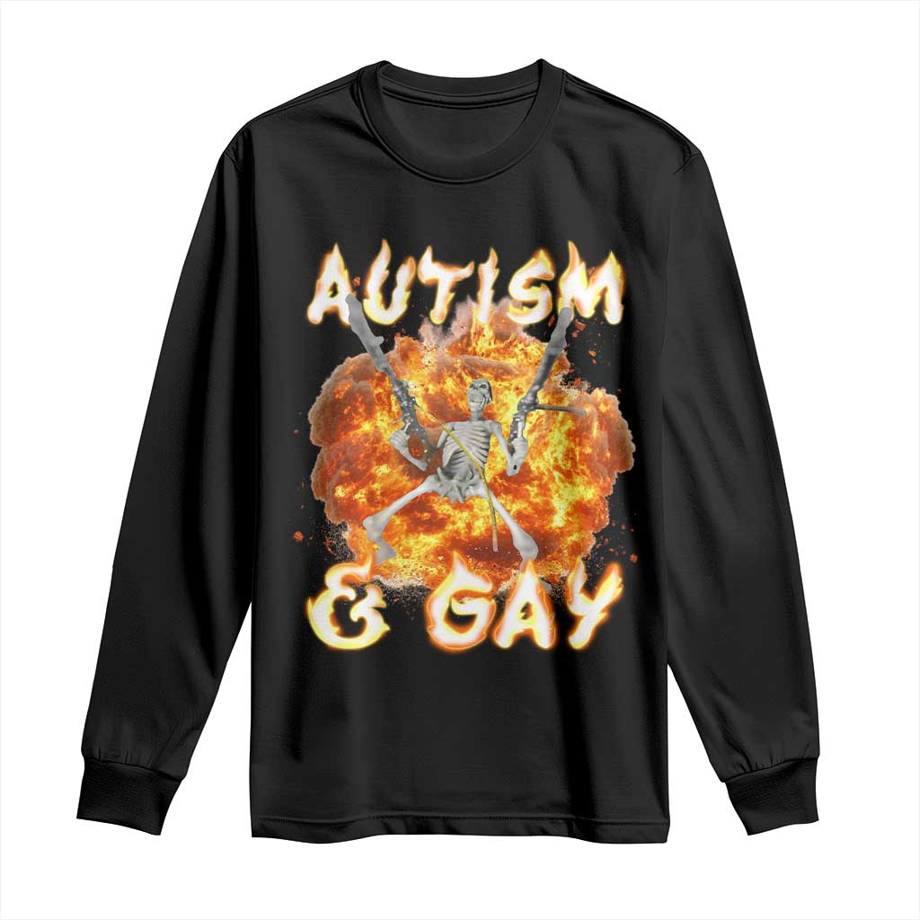 Funny Skeleton Meme Long Sleeve Shirt Autistic and Gay TS09 Black Print Your Wear