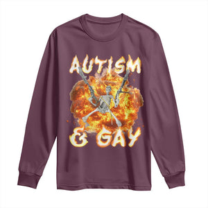 Funny Skeleton Meme Long Sleeve Shirt Autistic and Gay TS09 Maroon Print Your Wear