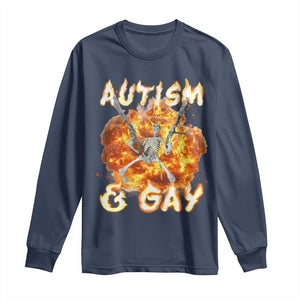 Funny Skeleton Meme Long Sleeve Shirt Autistic and Gay TS09 Navy Print Your Wear