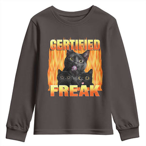 Funny Cat Meme Youth Sweatshirt Certified Freak TS09 Dark Chocolate Print Your Wear