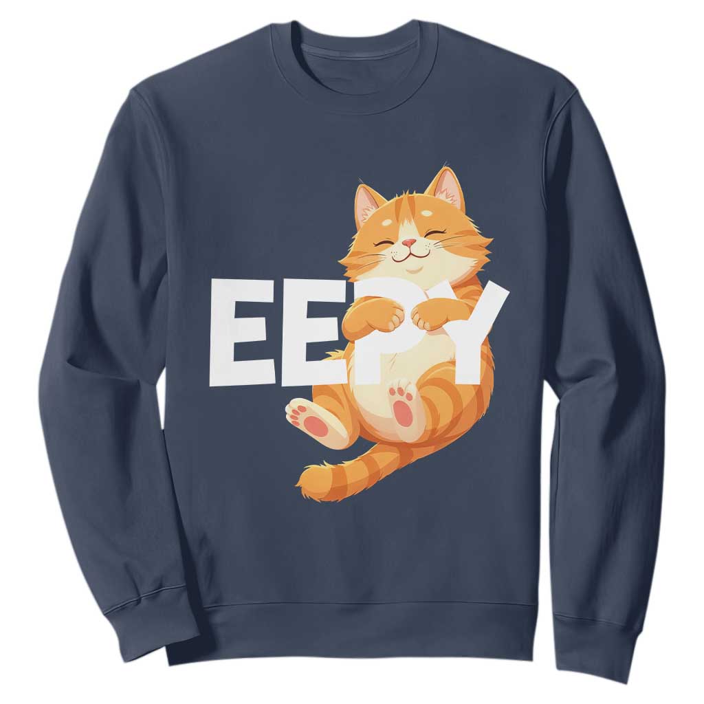 Funny Cat Meme Sweatshirt Eepy Cat Silly Sleepy Cat TS09 Navy Print Your Wear