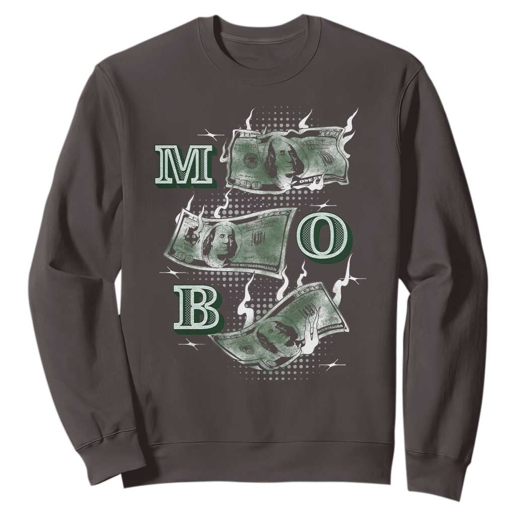 MOB Money Over Everything Sweatshirt TS09 Dark Chocolate Print Your Wear