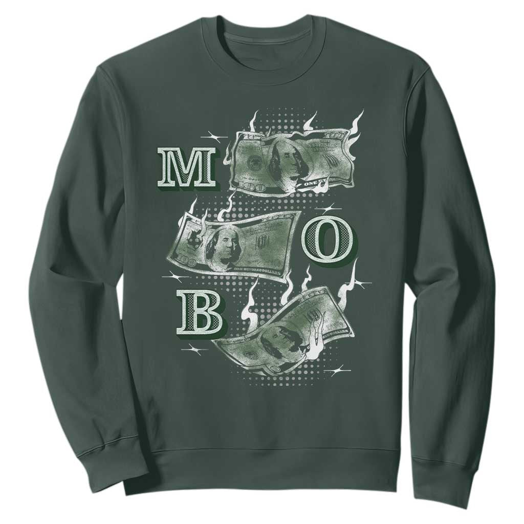 MOB Money Over Everything Sweatshirt TS09 Dark Forest Green Print Your Wear