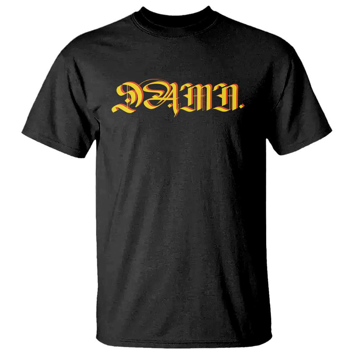 Hip Hop DAMN T Shirt TS09 Black Print Your Wear