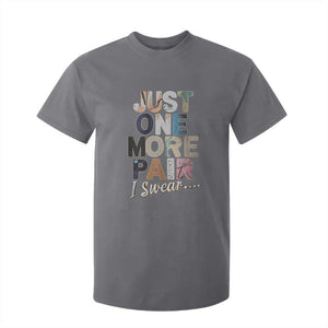 Sneaker Lover T Shirt For Kid Just One More Pair I Swear TS09 Charcoal Print Your Wear