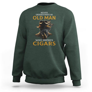 Never Underestimate An Old Man Who Smokes Cigars Sweatshirt TS09 Dark Forest Green Print Your Wear