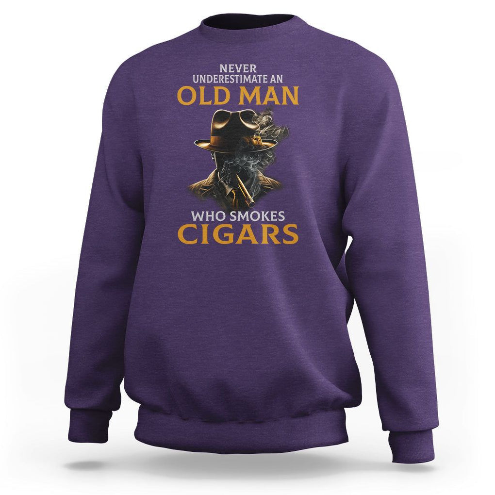 Never Underestimate An Old Man Who Smokes Cigars Sweatshirt TS09 Purple Print Your Wear