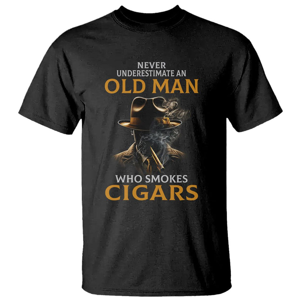 Never Underestimate An Old Man Who Smokes Cigars T Shirt TS09 Black Print Your Wear