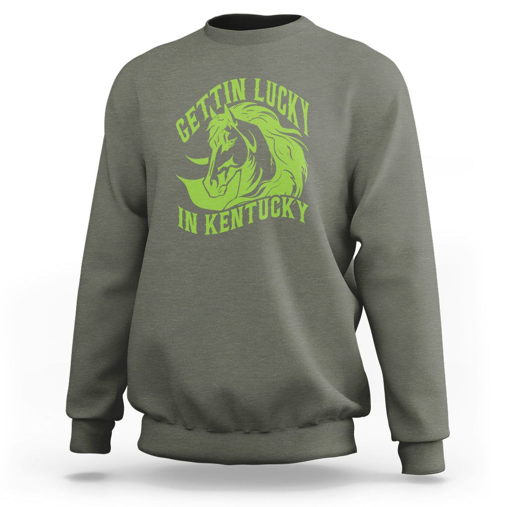 Horse Racing Sweatshirt Getting Lucky In Kentucky TS09 Military Green Print Your Wear