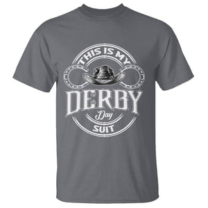 Horse Racing T Shirt This Is My Derby Day Suit For Man TS09 Charcoal Print Your Wear