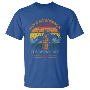 Horse Racing T Shirt - Hold My Bourbon Its Derby Day Kentucky Derby Fan Humor Tee TS09 Royal Blue Print Your Wear
