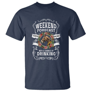 Weekend Forecast Horse Racing With A Chance Of Drinking T Shirt TS09 Navy Print Your Wear