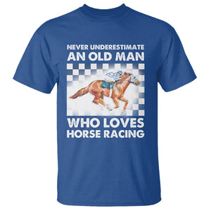 Never Underestimate An Old Man Who Loves Horse Racing T Shirt TS09 Royal Blue Print Your Wear