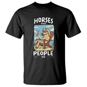 Horse Because People Suck Anti Social Horse Lover T Shirt TS09 Black Print Your Wear