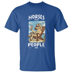 Horse Because People Suck Anti Social Horse Lover T Shirt TS09 Royal Blue Print Your Wear