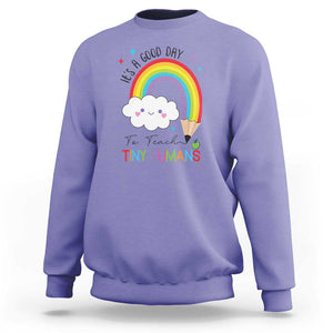 Pre-School Teacher Sweatshirt It's A Good Day To Teach Tiny Human TS09 Violet Print Your Wear