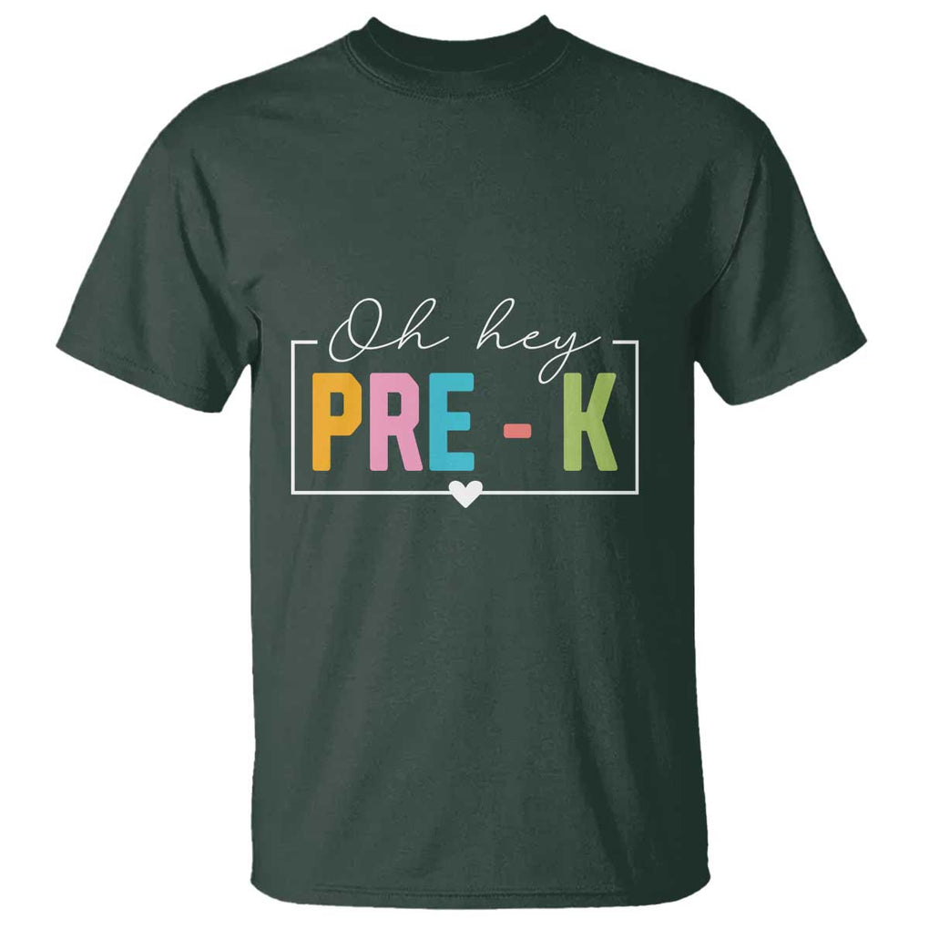 Pre-School Teacher T Shirt Oh Hey Pre-K TS09 Dark Forest Green Print Your Wear