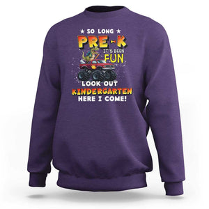 Pre-School Graduation Sweatshirt So Long Pre-K Look Out Kindergarten Here I Come Dinosaur Monster Truck TS09 Purple Print Your Wear