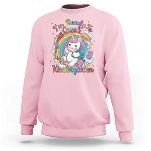 I'm Ready To Crush Kindergarden Sweatshirt Rainbow Unicorn Back To School TS09 Light Pink Print Your Wear