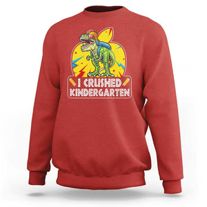 I Crushed Kindergarten Graduation Funny Dinosaur Sweatshirt TS09 Red Print Your Wear