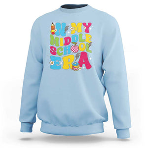 In My Middle School Era Retro Groovy Sweatshirt TS09 Light Blue Print Your Wear