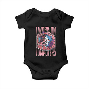 Funny Programmer Baby Onesie I Work On Computers Japan Anime Cat TS09 Black Print Your Wear