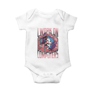 Funny Programmer Baby Onesie I Work On Computers Japan Anime Cat TS09 White Print Your Wear