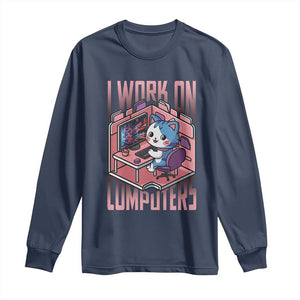 Funny Programmer Long Sleeve Shirt I Work On Computers Japan Anime Cat TS09 Navy Print Your Wear