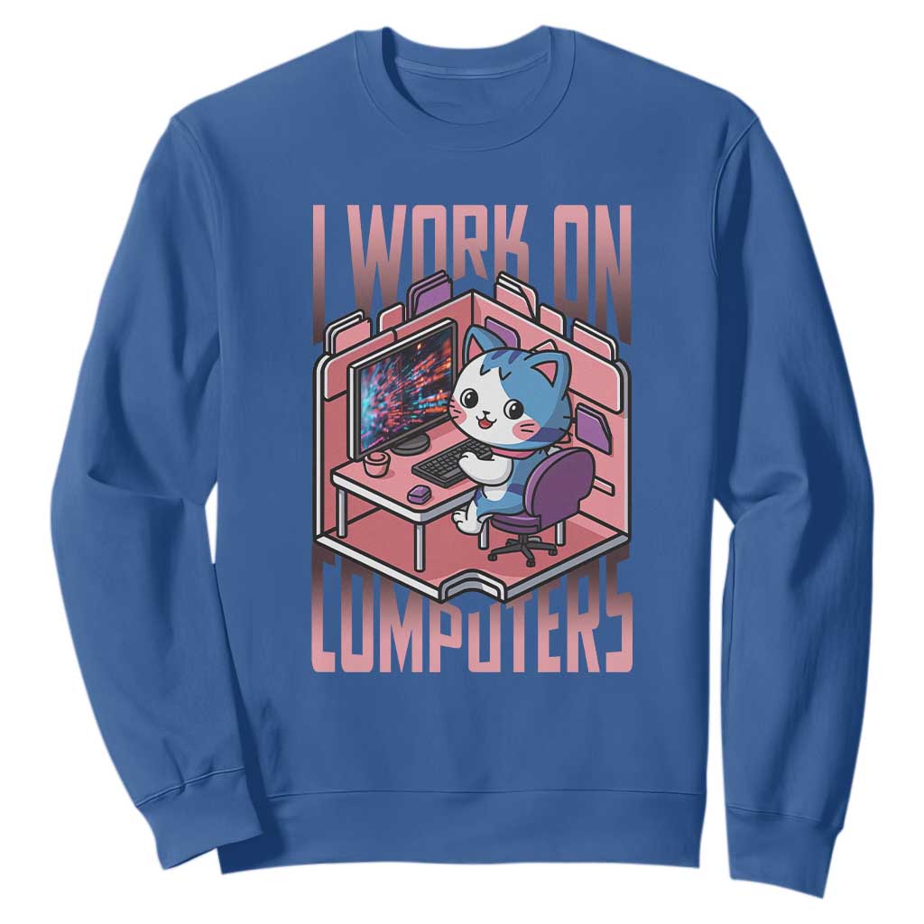 Funny Programmer Sweatshirt I Work On Computers Japan Anime Cat TS09 Royal Blue Print Your Wear
