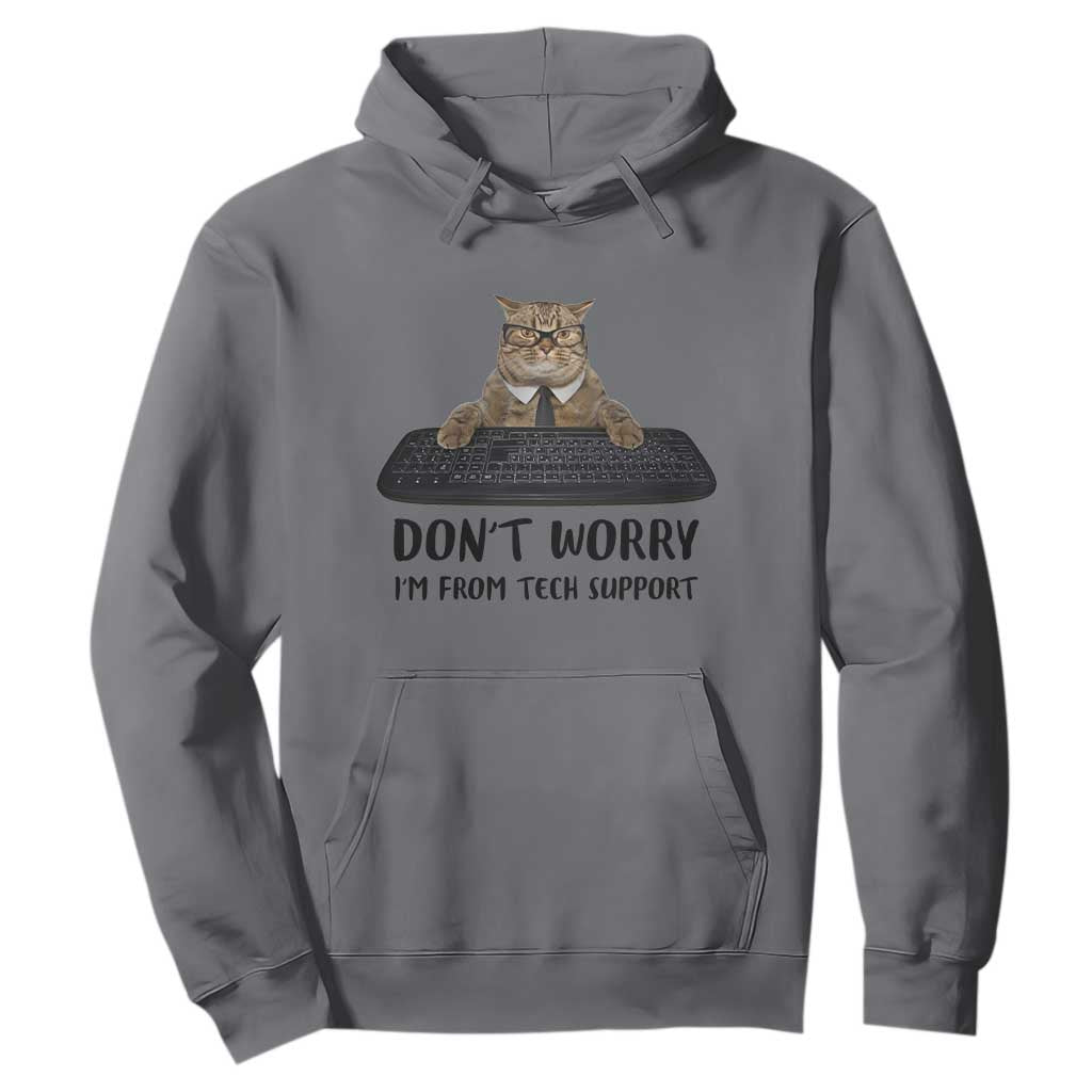 Funny Don't Worry I'm From Tech Support Hoodie TS09 Charcoal Print Your Wear