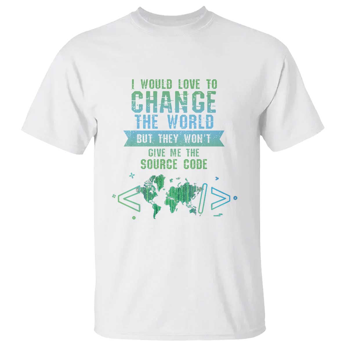 Funny Coder T Shirt I Would Like To Change The World TS09 White Print Your Wear