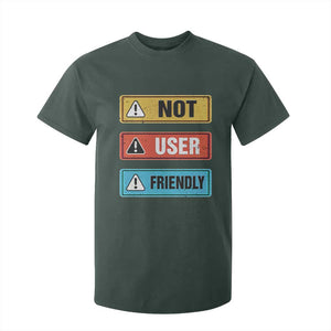Funny Coder T Shirt For Kid Not User Friendly TS09 Dark Forest Green Print Your Wear