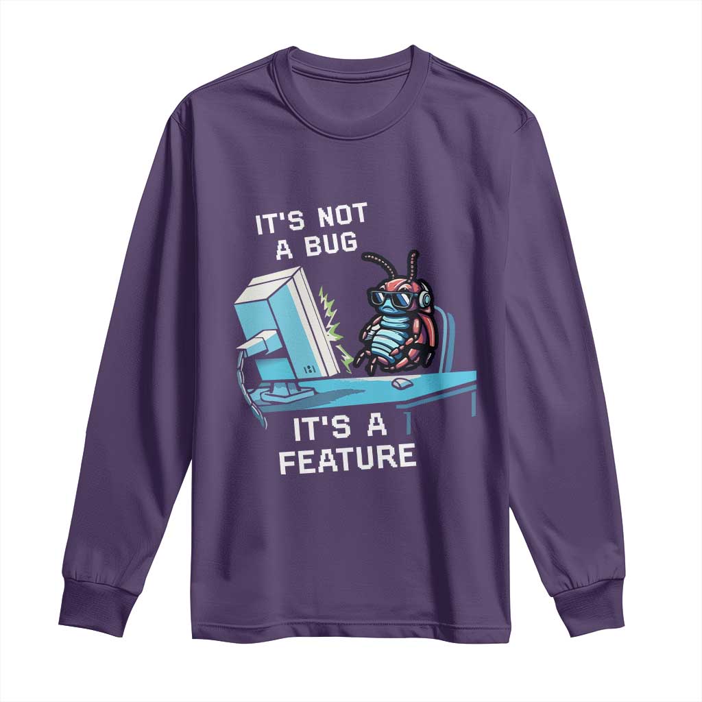 Funny Coder Long Sleeve Shirt It's Not A Bug It's A Feature TS09 Purple Print Your Wear