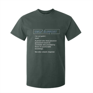 Funny Tech Support Description T Shirt For Kid TS09 Dark Forest Green Print Your Wear