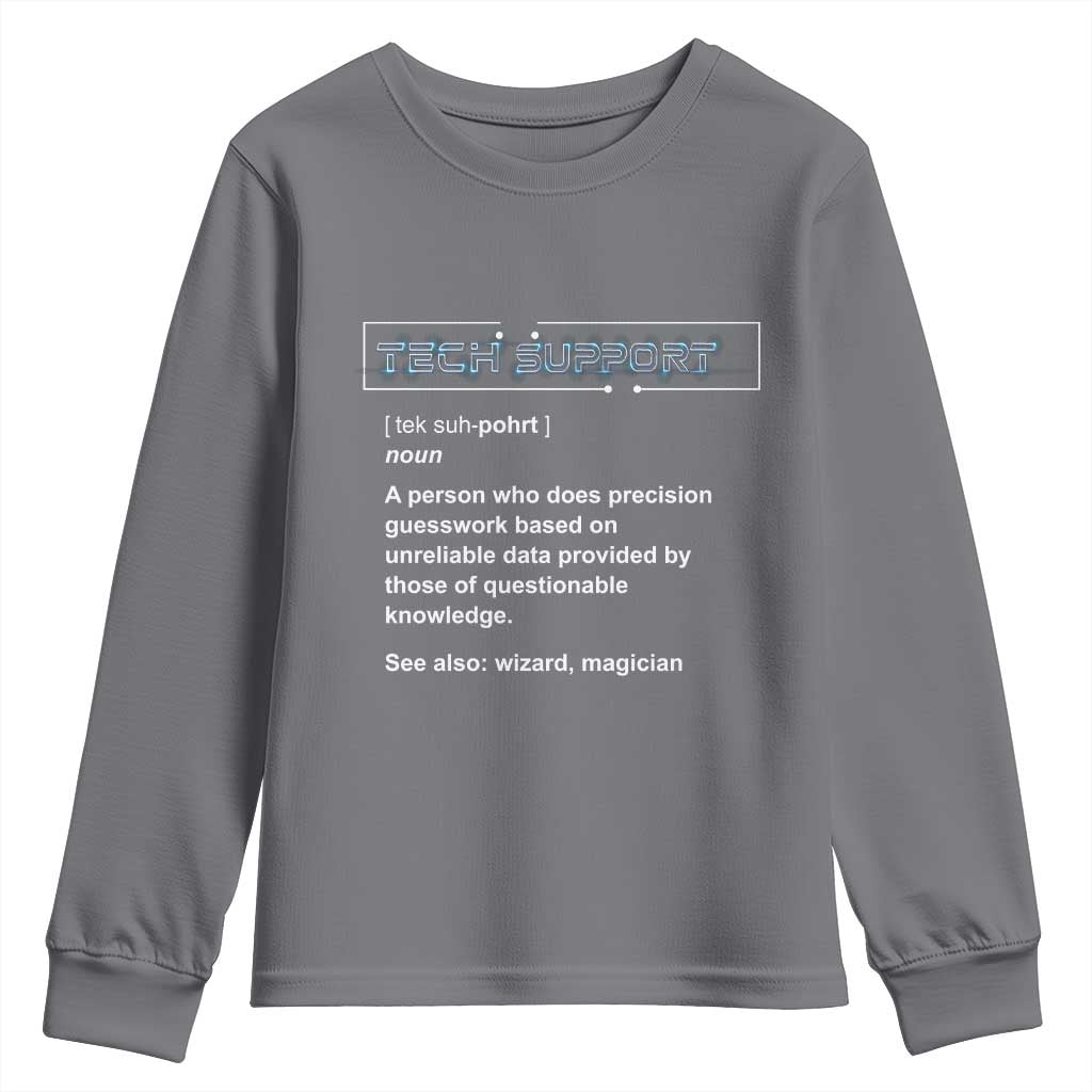 Funny Tech Support Description Youth Sweatshirt TS09 Charcoal Print Your Wear