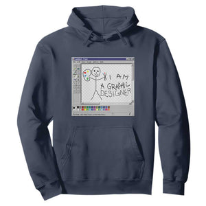Funny I Am A Graphic Designer Hoodie TS09 Navy Print Your Wear
