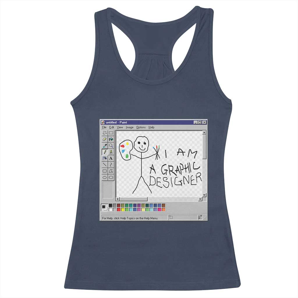 Funny I Am A Graphic Designer Racerback Tank Top TS09 Navy Print Your Wear