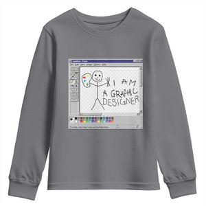 Funny I Am A Graphic Designer Youth Sweatshirt TS09 Charcoal Print Your Wear