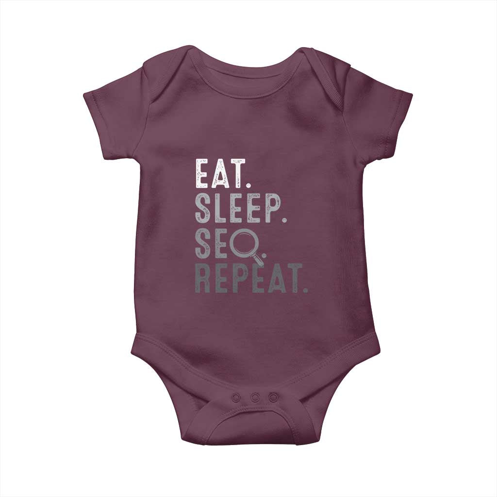 Funny Marketer Baby Onesie Eat Sleep SEO Repeat TS09 Maroon Print Your Wear