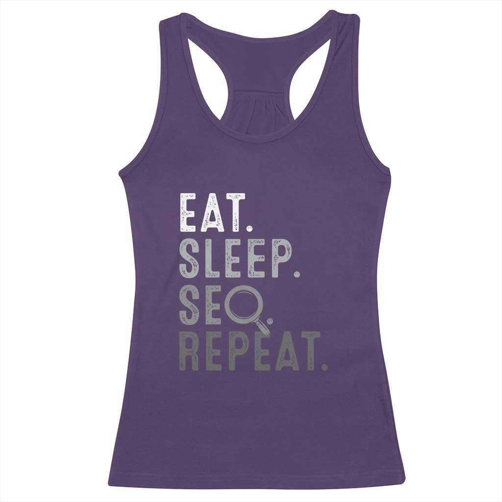 Funny Marketer Racerback Tank Top Eat Sleep SEO Repeat TS09 Purple Print Your Wear