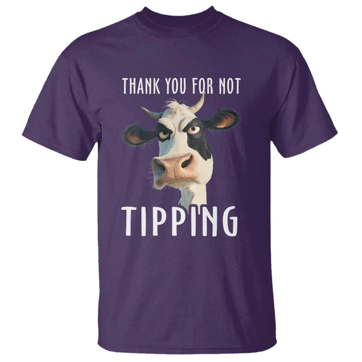 Funny Thank You For Not Tipping T Shirt TS09 Purple Print Your Wear