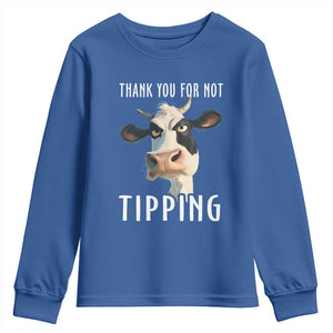Funny Thank You For Not Tipping Youth Sweatshirt TS09 Royal Blue Print Your Wear