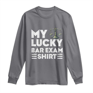 Lawyer Law School My Lucky Bar Exam Long Sleeve Shirt TS09 Charcoal Print Your Wear