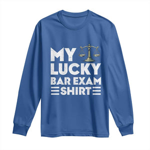 Lawyer Law School My Lucky Bar Exam Long Sleeve Shirt TS09 Royal Blue Print Your Wear