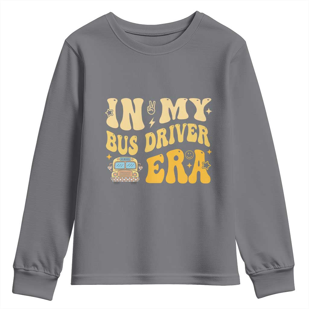 In My Bus Driver Era Youth Sweatshirt TS09 Charcoal Print Your Wear