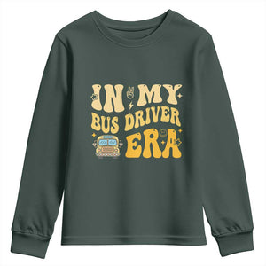 In My Bus Driver Era Youth Sweatshirt TS09 Dark Forest Green Print Your Wear